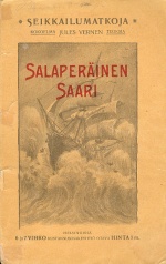 Seikkailumatkoja - Kokoelma Jules Vernen teoksia - Salaperäinen saari 6. ja 7. vihko