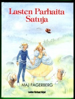 Lasten Parhaita Satuja - Seitsemän valittua perinteistä satua