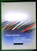 Suomalaisen kulttuurifilosofian vuosisata