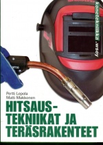 Hitsaustekniikat ja teräsrakenteet