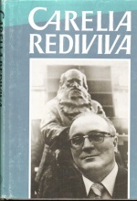 Carelia rediviva - Juhlakirja professori Heikki Kirkiselle 22.9.1987