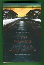 Lyhyt pysähdys matkalla Auschwitzista