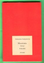 Maailma tuli väliin