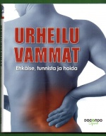 Urheiluvammat - Ehkäise, tunnista ja hoida