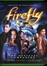 Firefly: The Official Companion - Volume Two
