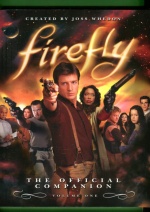 Firefly: The Official Companion - Volume One