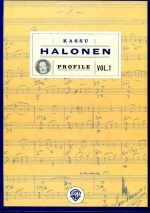 Kassu Halonen profile vol. 1