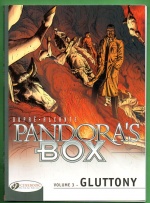 VARASTOTYHJENNYS Pandora´s Box Vol 3 - Gluttony