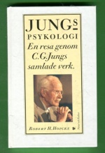 Jungs psykologi - En resa genom C. G. Jungs samlade verk