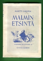 Malminetsintä - Suomen oloja silmälläpitäen