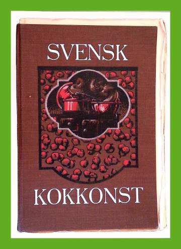 Svensk Kokkonst 1-42