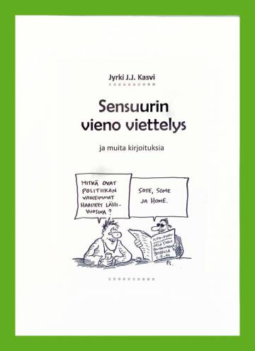 Sensuurin vieno viettelys ja muita kirjoituksia