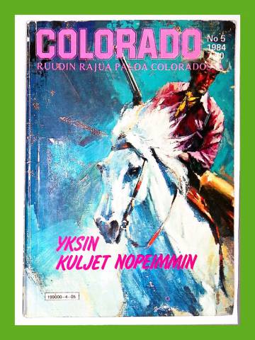 Colorado 5/84 - Yksin kuljet nopeimmin