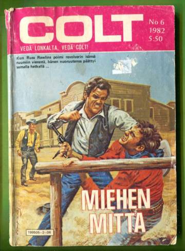 Colt 6/82 - Miehen mitta