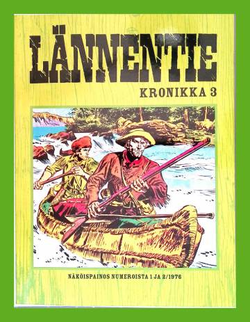 Lännentie -kronikka 3