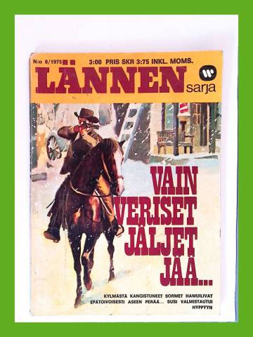 Lännensarja 8/75 - Vain veriset jäljet jää