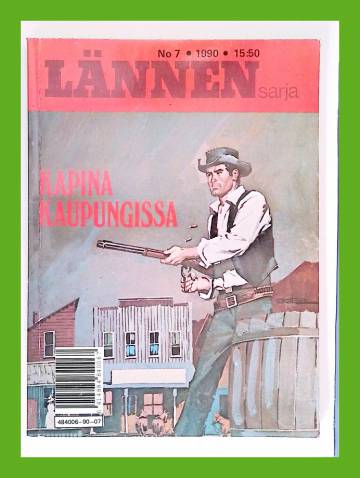 Lännensarja 7/90 - Kapina kaupungissa