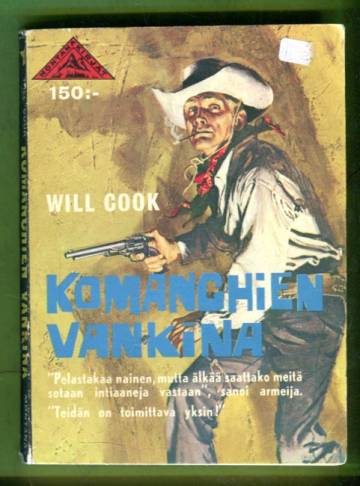 Montana 13 - Komanchien vankina