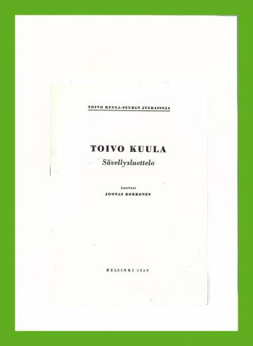 Toivo Kuula - Sävellysluettelo