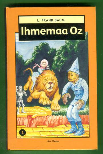 Ihmemaa Oz 1 - Ihmemaa Oz