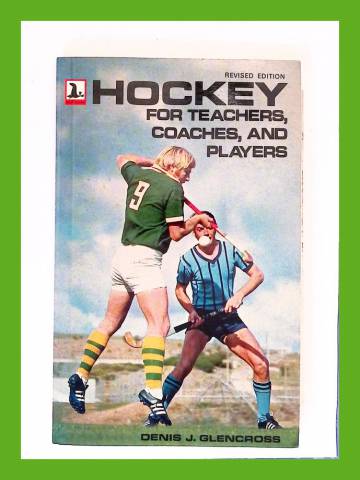 Hockey for Teachers, Coaches, and Players