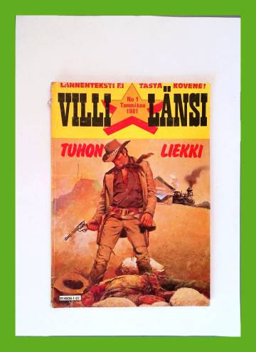 Villi Länsi 1/81 - Tuhon liekki