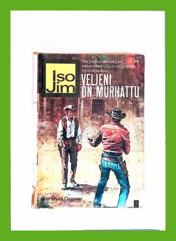 Iso Jim 1 - Veljeni on murhattu