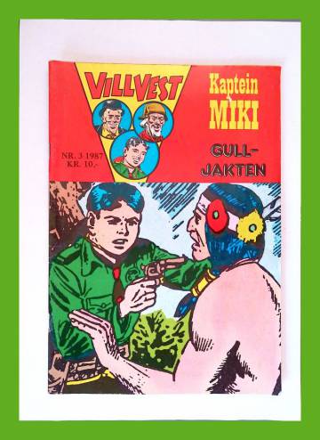 Vill vest 3/87 - Kaptein Miki: Gulljakten