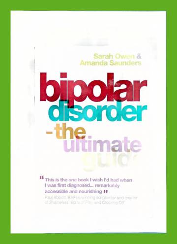 Bipolar Disorder - The Ultimate Guide