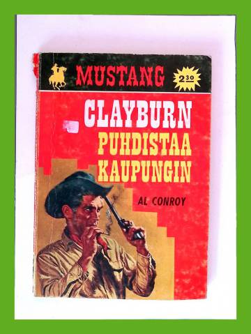 Mustang 16 - Clayburn puhdistaa kaupungin
