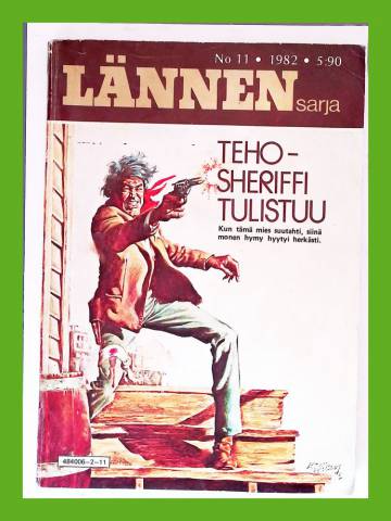 Lännensarja 11/82 - Tehosheriffi tulistuu