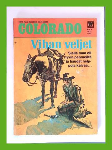 Colorado 8/72 - Vihan veljet