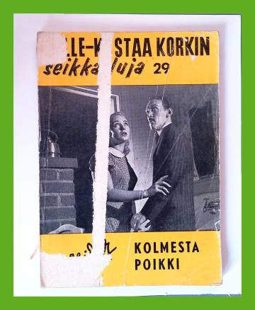 Kalle-Kustaa Korkin seikkailuja 29 (4/61) - Kolmesta poikki