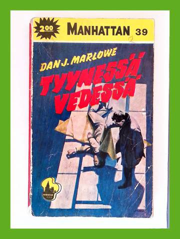 Manhattan 39 - Tyynessä vedessä