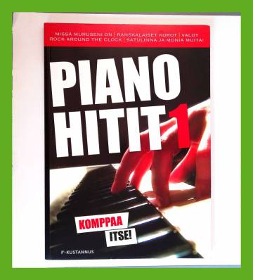 Pianohitit 1 - Komppaa itse!