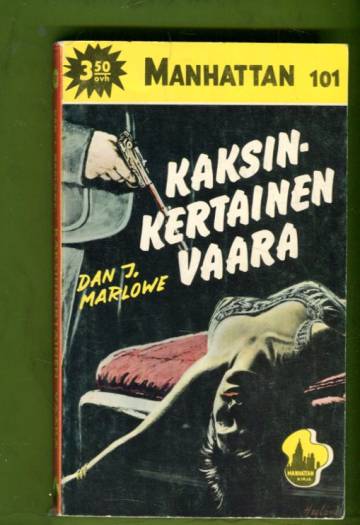 Manhattan 101 - Kaksinkertainen vaara