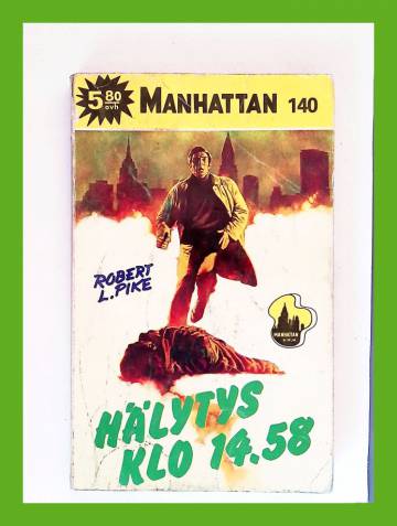 Manhattan 140 - Hälytys klo 14,58