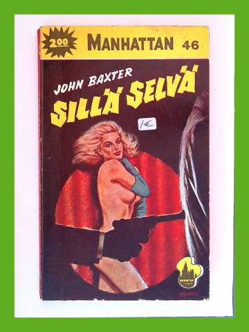 Manhattan 46 - Sillä selvä