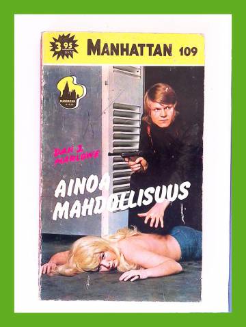 Manhattan 109 - Ainoa mahdollisuus