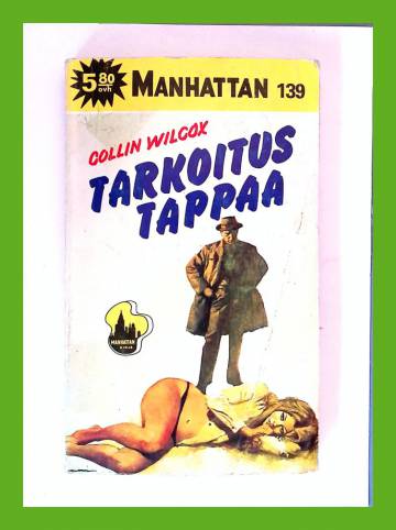 Manhattan 139 - Tarkoitus tappaa