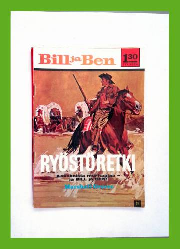 Bill ja Ben 31 - Ryöstöretki