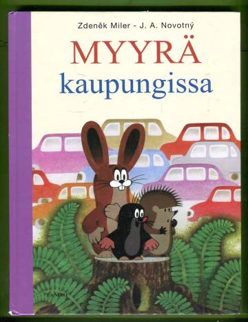 Myyrä kaupungissa