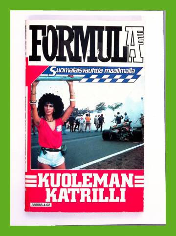 Formula 2 - Kuoleman katrilli