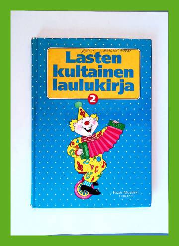 Lasten kultainen laulukirja 2