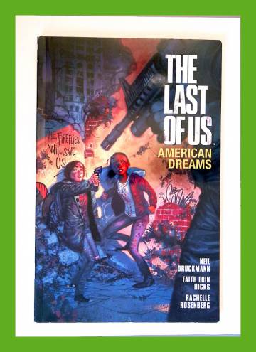 The Last of Us Vol. 1: American Dreams