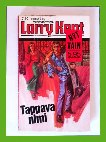 Larry Kent 95 - Tappava nimi