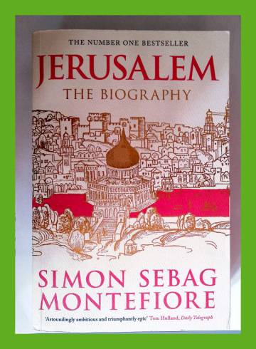Jerusalem - The Biography