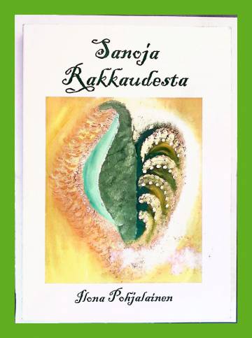 Sanoja rakkaudesta