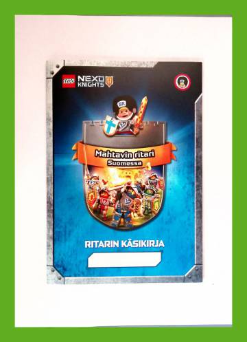Lego Nexo Knights - Mahtavin ritari Suomessa: Ritarin käsikirja