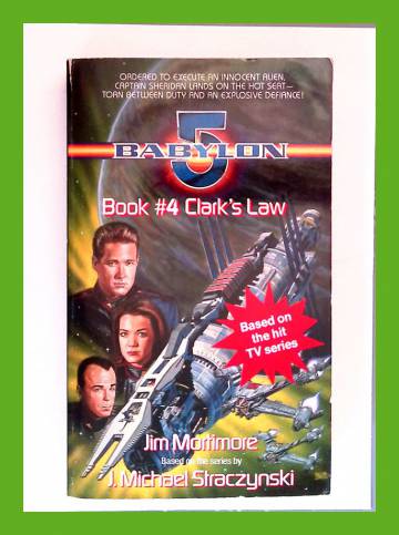 Babylon 5 - Book 4: Clark's Law
